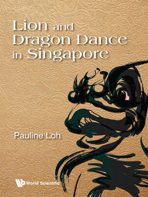 cover image of Lion and Dragon Dance In Singapore
